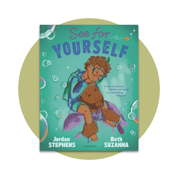 See for Yourself: A story about discovery and daring to try something different – the perfect Father's Day gift