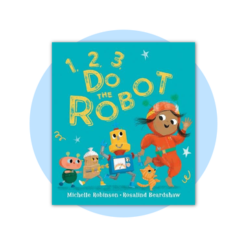 1, 2, 3, Do the Robot