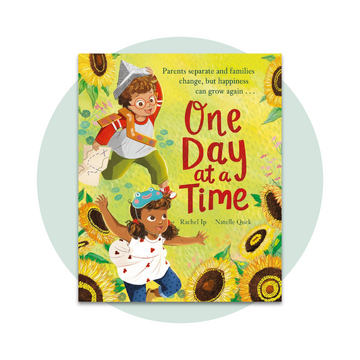 One Day at a Time: A reassuring story about separation and divorce