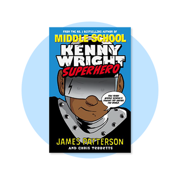 Kenny Wright: Superhero (MIDDLE SCHOOL)