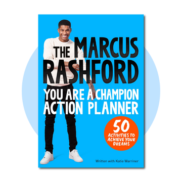 The Marcus Rashford You Are a Champion Action Planner: 50 Activities to Achieve Your Dreams