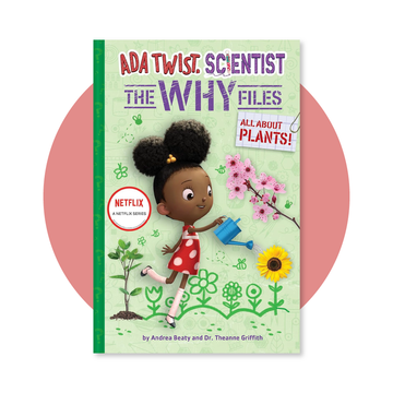 Ada Twist, Scientist: The Why Files #2: All About Plants!