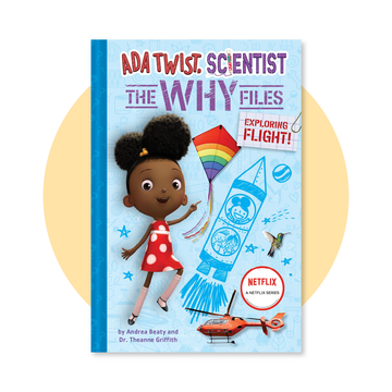 Ada Twist, Scientist:The Why Files- exploring flight