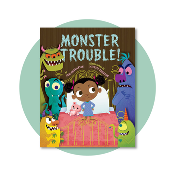 Monster Trouble!