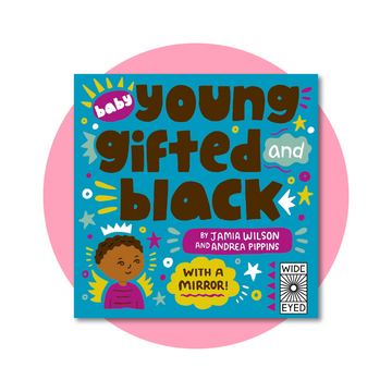 Baby Young, Gifted, and Black