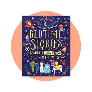 Bedtime Stories: Beautiful Black Tales from the Past