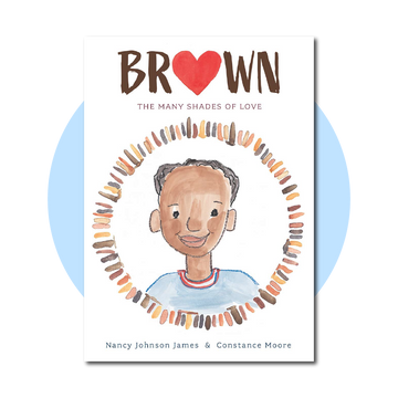 Brown: The Many Shades of Love