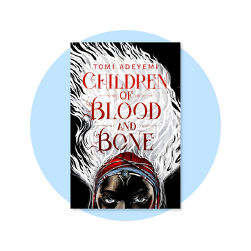 Children of Blood and Bone