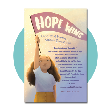 Hope Wins: A Collection of Inspiring Stories for Young Readers
