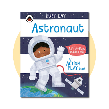 Busy Day: Astronaut: An action play book