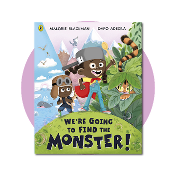 We’re Going to Find the Monster