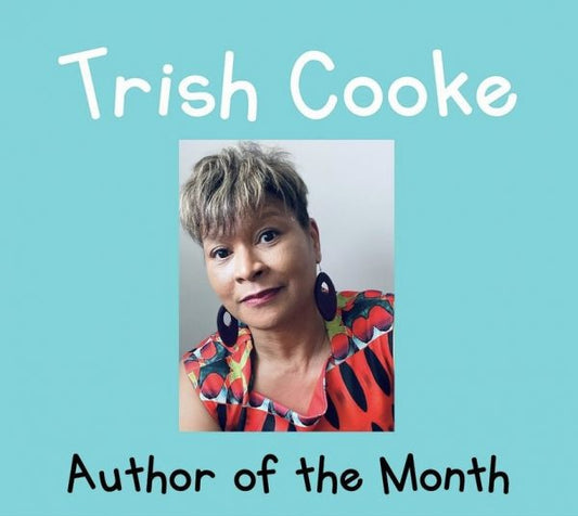 Trish Cook GET TO KNOW: TRISH COOKE AUTHOR OF THE MONTH: LOOK BACK WITH TRISH COO