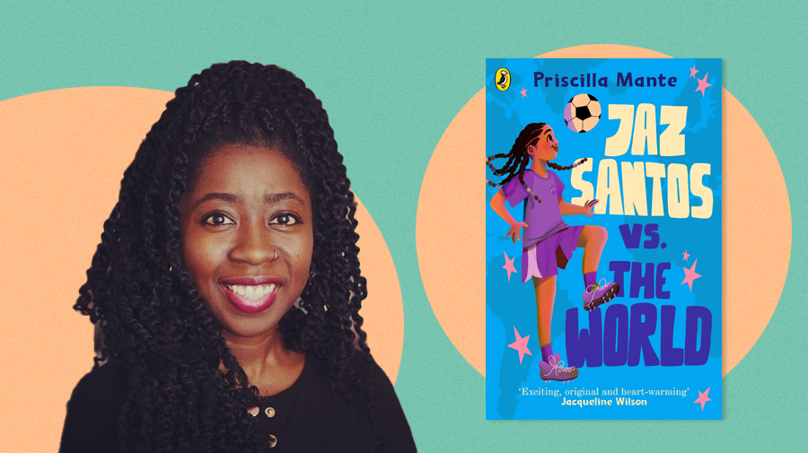 PRISCILLA MANTE ON BELIEVING IN YOURSELF, REPRESENTATION AND HER DEBUT BOOK ‘THE DREAM TEAM: JAZ SANTOS VS THE WORLD’