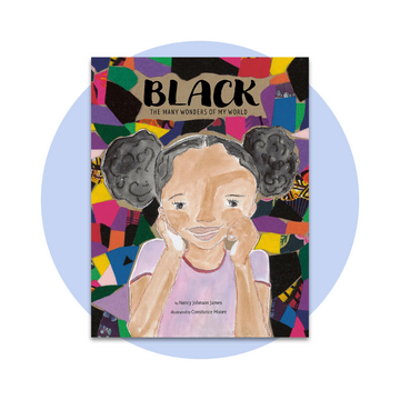 Black: The Many Wonders of My World (The Colors of My Life)