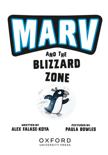 Marv and the Blizzard Zone: from the multi-award nominated Marv series