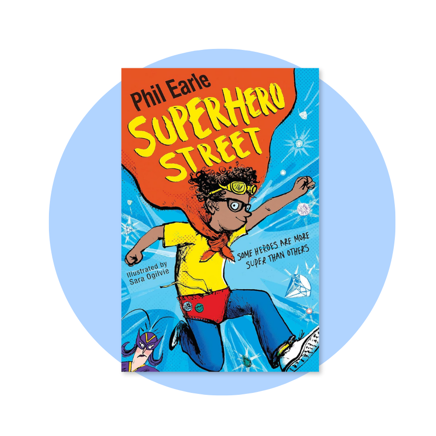 A Storey Street novel: Superhero Street