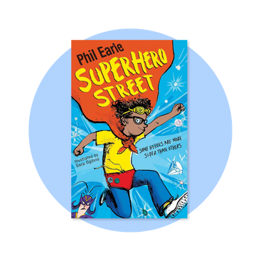 A Storey Street novel: Superhero Street