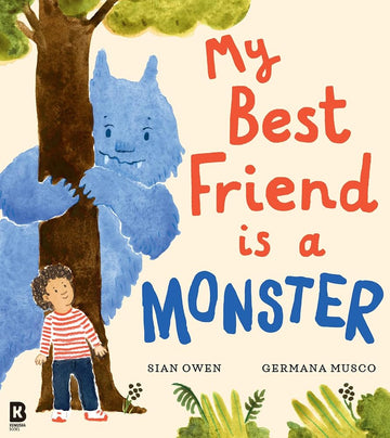 My Best Friend is a Monster: A funny illustrated book about friendship – perfect for children aged 3+ cover image