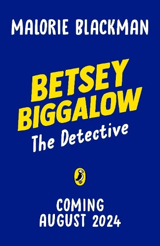 Betsey Biggalow the detective (The Betsey Biggalow Adventures) - PREORDER