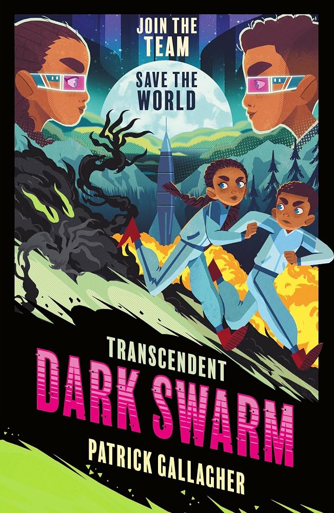 Orion Childrens Books Transcendent Dark Swarm (Book 2) An edge-of-your-seat, high-octane adventure. cover image