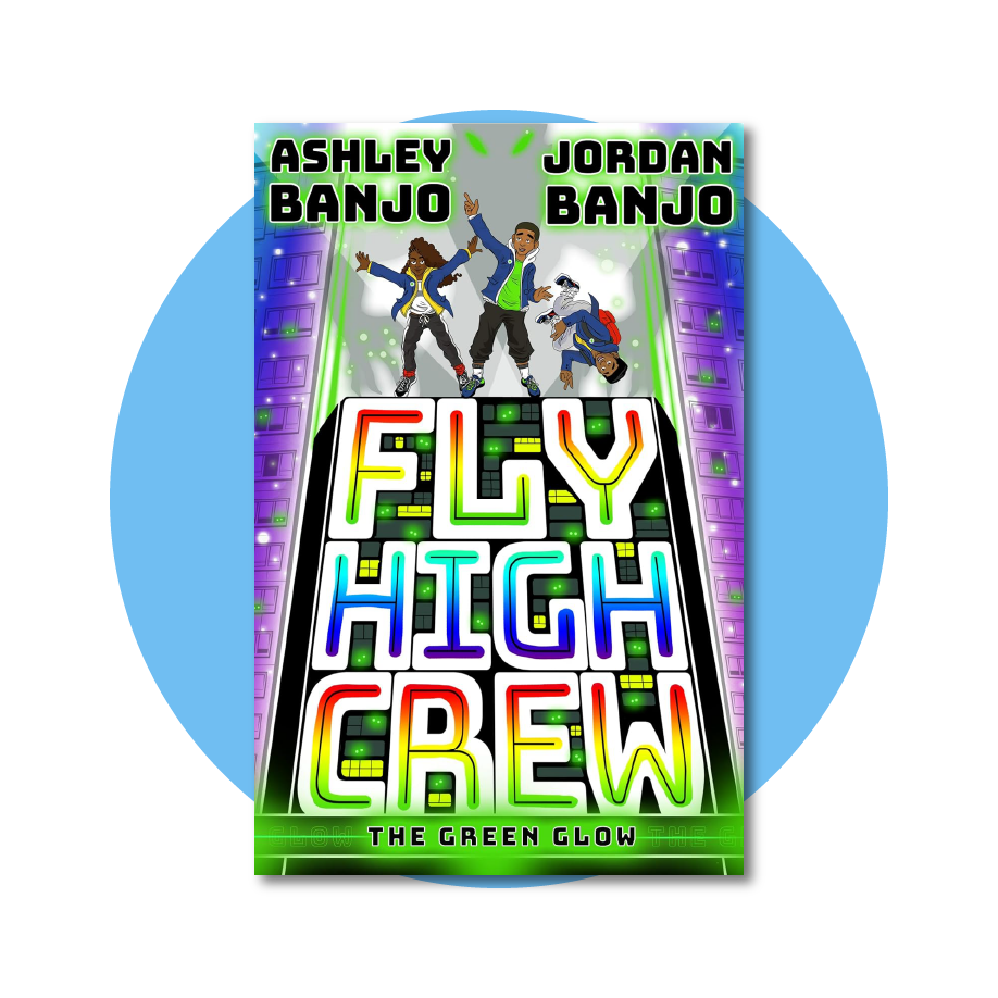 Fly High Crew: The Green Glow