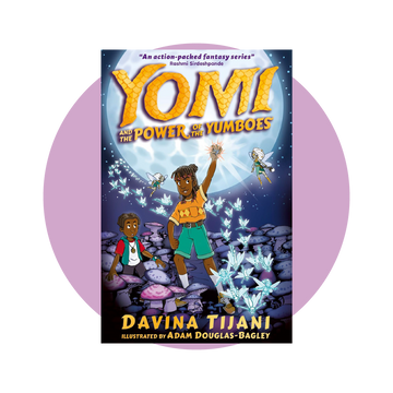 Yomi and the Power of the Yumboes (The Nkara Chronicles, 2)
