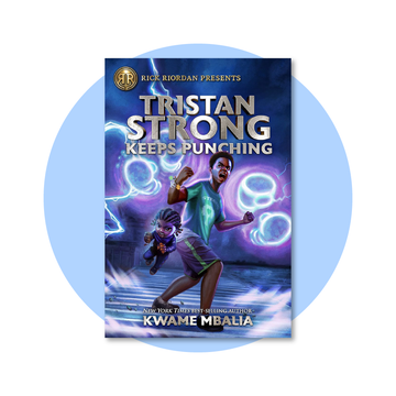 Tristan Strong Keeps Punching: A Tristan Strong Novel, Book 3
