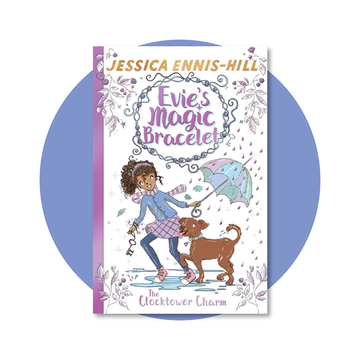 Evie's Magic Bracelet: The Clocktower Charm Book 5