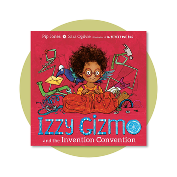 Izzy Gizmo and the Invention Convention