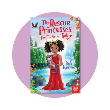 Rescue Princesses: The Enchanted Ruby (The Rescue Princesses)