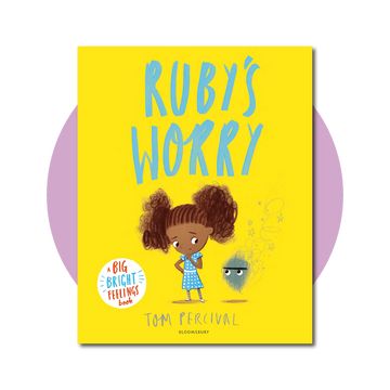 Ruby’s Worry: A Big Bright Feelings Board Book