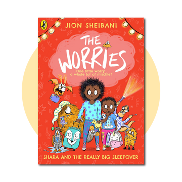 The Worries: Shara and the Really Big Sleepover