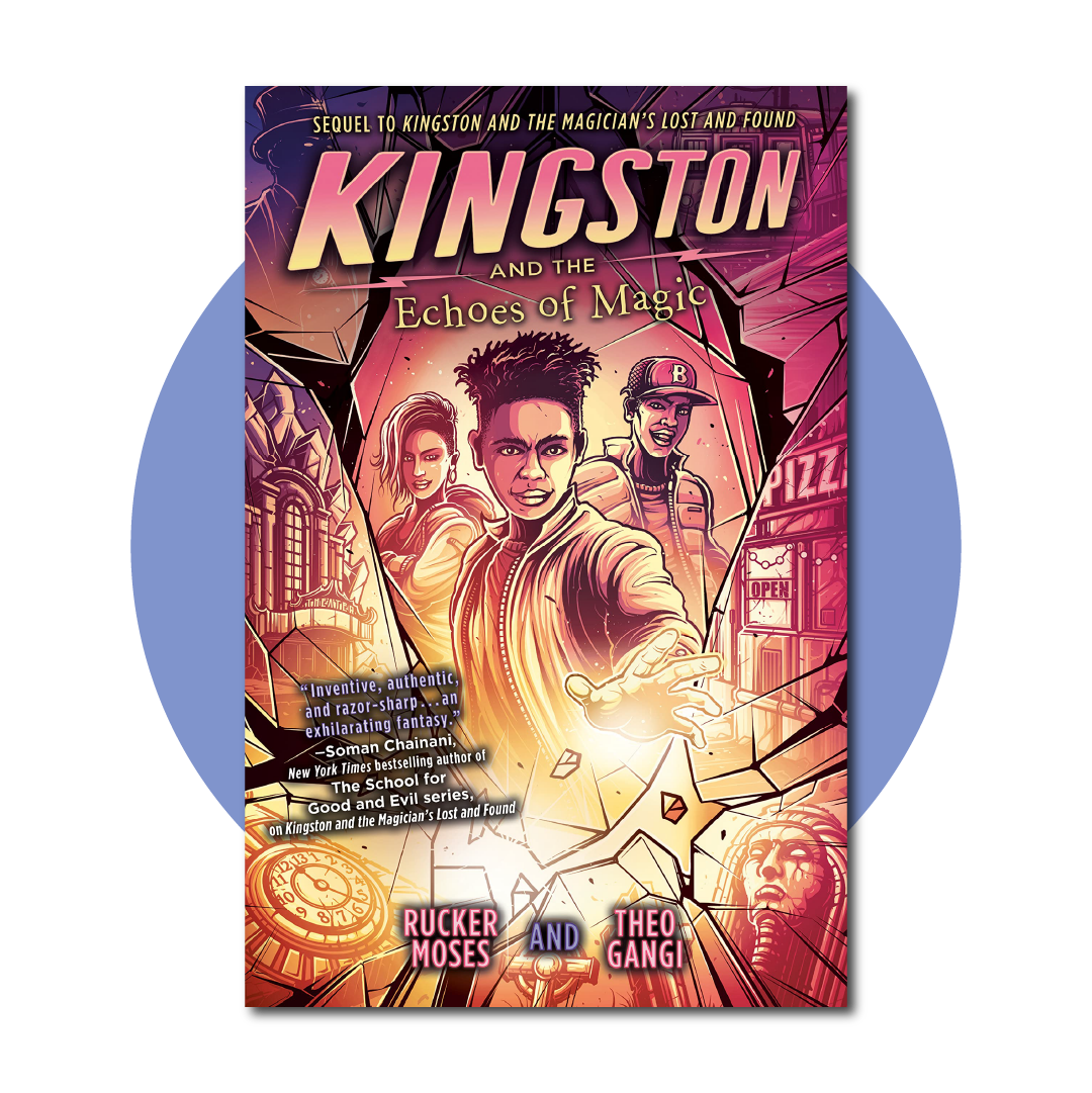 Kingston and the Echoes of Magic (Kingston, 2)